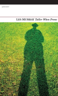Enlarge image Cover: Taller When Prone - Carcanet Poetry