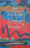 Cover: An Andrew Crozier Reader - Carcanet Poetry