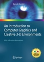 Cover: An Introduction to Computer Graphics and Creative 3-D Environments - Springer