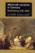 Cover: Witchcraft Narratives in Germany - Manchester University Press