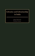 Cover: Libraries and Librarianship in India - Greenwood Press