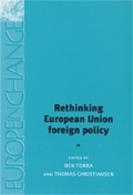 Cover: Rethinking European Union Foreign Policy - Manchester University Press