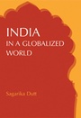Cover: India in a Globalized World - Manchester University Press