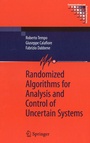 Cover: Randomized Algorithms for Analysis and Control of Uncertain Systems - Springer