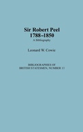 Cover: Sir Robert Peel, 1788-1850 - Greenwood Press
