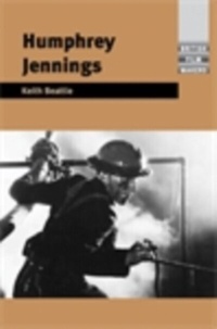 Abbildung von: Humphrey Jennings - Manchester University Press