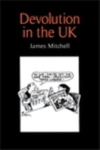 Abbildung von: Devolution in the Uk - Manchester University Press
