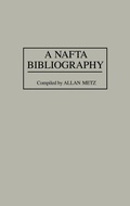 Cover: A NAFTA Bibliography - Greenwood Press