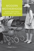 Cover: Modern Motherhood - Manchester University Press