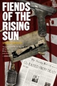 Enlarge image Cover: Fiends of the Rising Sun - Rebellion Publishing Ltd.