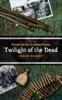 Cover: Twilight of the Dead - Rebellion Publishing Ltd.