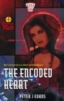 Cover: The Encoded Heart - Rebellion Publishing Ltd.