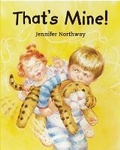 Cover: That's Mine! - Frances Lincoln Children's Books