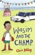 Cover: Wasim and the Champ - Frances Lincoln Children's Books