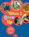 Cover: When I Grow Up - Frances Lincoln Children's Books