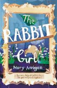 Enlarge image Cover: The Rabbit Girl - Frances Lincoln Children's Books