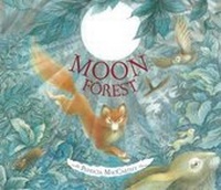 Enlarge image Cover: Moon Forest - Frances Lincoln Children's Books