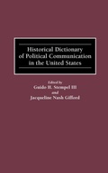 Cover: Historical Dictionary of Political Communication in the United States - Greenwood Press