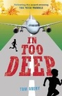 Cover: In Too Deep - Frances Lincoln Children's Books