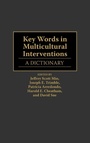 Cover: Key Words in Multicultural Interventions - Greenwood Press