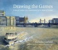 Cover: Drawing the Games - Greater London Authority