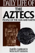 Cover: Daily Life of the Aztecs - Greenwood Press