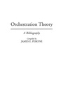 Cover: Orchestration Theory - Greenwood Press