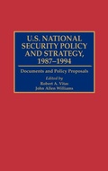 Cover: U.S. National Security Policy and Strategy, 1987-1994 - Greenwood Press