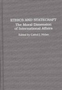 Cover: Ethics and Statecract - Praeger Publishers Inc