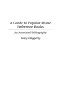 Cover: A Guide to Popular Music Reference Books - Greenwood Press