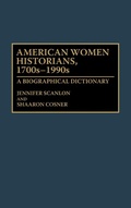 Cover: American Women Historians, 1700s-1990s - Greenwood Press