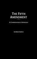 Cover: The Fifth Amendment - Praeger Publishers Inc