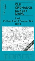 Cover: Hull (Railway Dock and Paragon Stn) 1853 - Alan Godfrey Maps