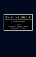 Cover: Benjamin Rush, M.D. - Greenwood Press