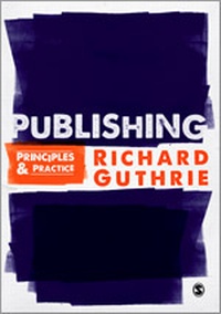 Enlarge image Cover: Publishing - SAGE Publications Ltd