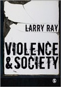 Cover: Violence and Society - SAGE Publications Ltd