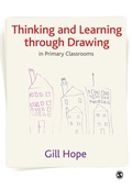 Cover: Thinking and Learning Through Drawing - SAGE Publications Ltd