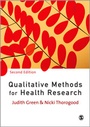 Cover: Qualitative Methods for Health Research - SAGE Publications Ltd