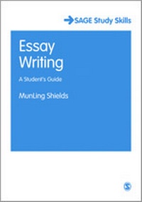 Enlarge image Cover: Essay Writing - SAGE Publications Ltd