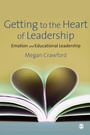 Cover: Getting to the Heart of Leadership - SAGE Publications Ltd