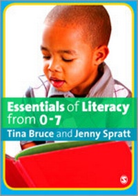 Enlarge image Cover: Essentials of Literacy from 0-7 - SAGE Publications Ltd
