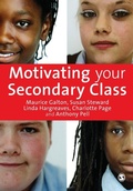 Cover: Motivating Your Secondary Class - SAGE Publications Ltd