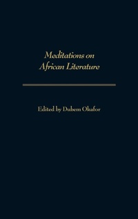 Abbildung von: Meditations on African Literature - Praeger Publishers Inc