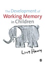 Cover: The Development of Working Memory in Children - SAGE Publications Ltd