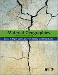 Enlarge image Cover: Material Geographies - SAGE Publications Ltd