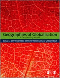 Enlarge image Cover: Geographies of Globalisation - SAGE Publications Ltd