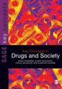 Cover: Key Concepts in Drugs and Society - SAGE Publications Ltd