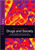 Cover: Key Concepts in Drugs and Society - SAGE Publications Ltd