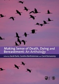 Cover: Making Sense of Death, Dying and Bereavement - SAGE Publications Ltd