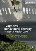 Cover: Cognitive Behavioural Therapy in Mental Health Care - SAGE Publications Ltd